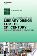 Library Design for the 21st Century Book