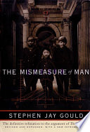 The Mismeasure of Man  Revised and Expanded 