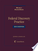 Moore S Answerguide Federal Discovery Practice