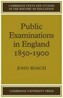Public Examinations in England 1850-1900