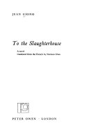To The Slaughterhouse