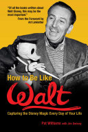 How to Be Like Walt Pdf/ePub eBook