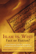 Islam Vs  West Fact Or Fiction 