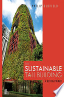 The Sustainable Tall Building