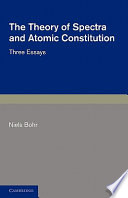 The Theory of Spectra and Atomic Constitution Book