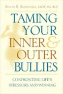 Taming Your Inner and Outer Bullies