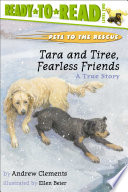 Tara and Tiree  Fearless Friends Book