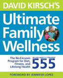 David Kirsch S Ultimate Family Wellness