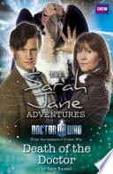 Sarah Jane Adventures: Death of the Doctor PDF Book By Gary Russell