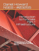 Introduction to FortiGate Part 1 Infrastructure Book PDF