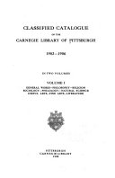 Classified Catalogue of the Carnegie Library of Pittsburgh. 1902-1906