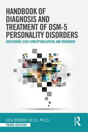 Handbook Of The Diagnosis And Treatment Of Dsm 5 Personality Disorders