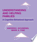 Understanding and Helping Families
