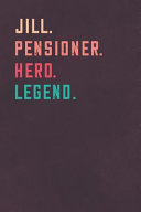 Jill. Pensioner. Hero. Legend.