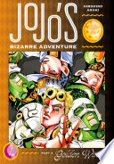 JoJo’s Bizarre Adventure: Part 5--Golden Wind, Vol. 1