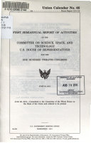 Summary of Activities of the Committee on Science and Technology, U.S. House of Representatives for the ... Congress
