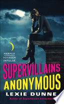 Supervillains Anonymous Book