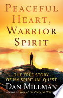 Peaceful Heart  Warrior Spirit