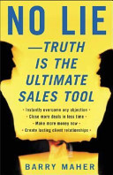 No Lie   Truth is the Ultimate Sales Tool