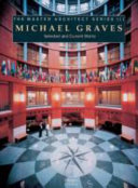 Michael Graves: Selected and Current Works
