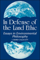 In Defense of the Land Ethic