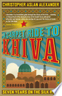 A Carpet Ride to Khiva Book