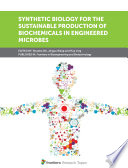Synthetic Biology for the Sustainable Production of Biochemicals in Engineered Microbes Book