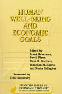 Human Well-Being and Economic Goals