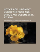 Notices of Judgment Under the Food and Drugs Act Volume 8501