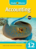 Study and Master Accounting Grade 12 CAPS Teacher s Guide Book