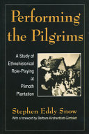 Performing the Pilgrims