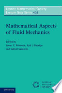 Mathematical Aspects of Fluid Mechanics Book