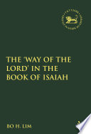 The Way of the LORD in the Book of Isaiah Book