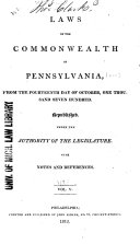 Laws of the Commonwealth of Pennsylvania: Dec. 6, 1808-Mar. ...