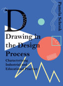 Drawing in the Design Process: Characterizing Industrial and Educational Practice