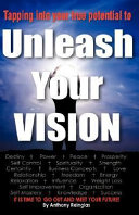 Unleash Your Vision