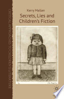 Secrets  Lies and Children   s Fiction