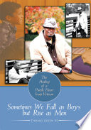 Sometimes We Fall As Boys But Rise As Men Book PDF
