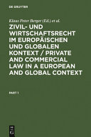 Private and commercial law in a European and global context