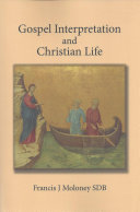 Gospel Interpretation and Christian Life