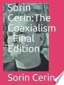 Sorin Cerin:The Coaxialism - Final Edition
