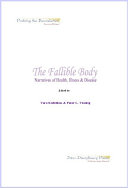 The Fallible Body: Narratives of Health, Illness & Disease