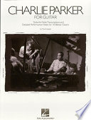 Charlie Parker for Guitar  Songbook  Book PDF