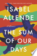 The Sum of Our Days PDF Book By Isabel Allende