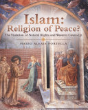 Islam: Religion of Peace?