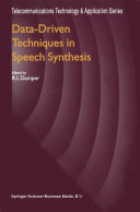 Data-Driven Techniques in Speech Synthesis