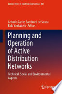 Planning and Operation of Active Distribution Networks