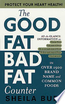 The Good Fat  Bad Fat Counter Book