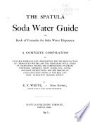 The Spatula Soda Water Guide and Book of Formulas for Soda Water Dispensers Book