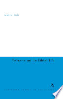 Tolerance and the Ethical Life